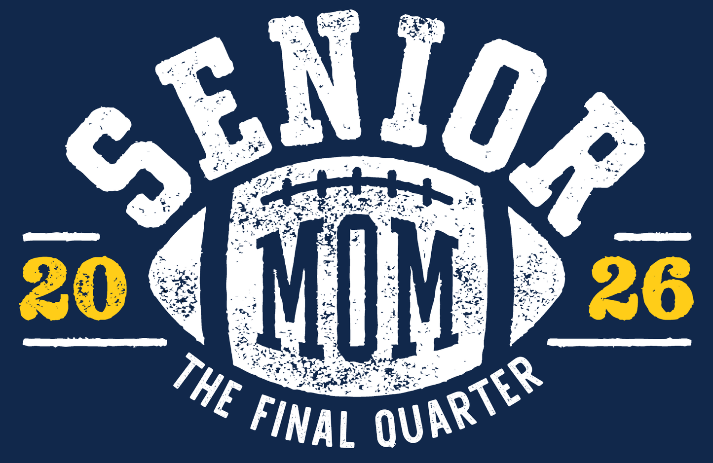 Senior Football Mom Sweatshirt (Two Colors Available)