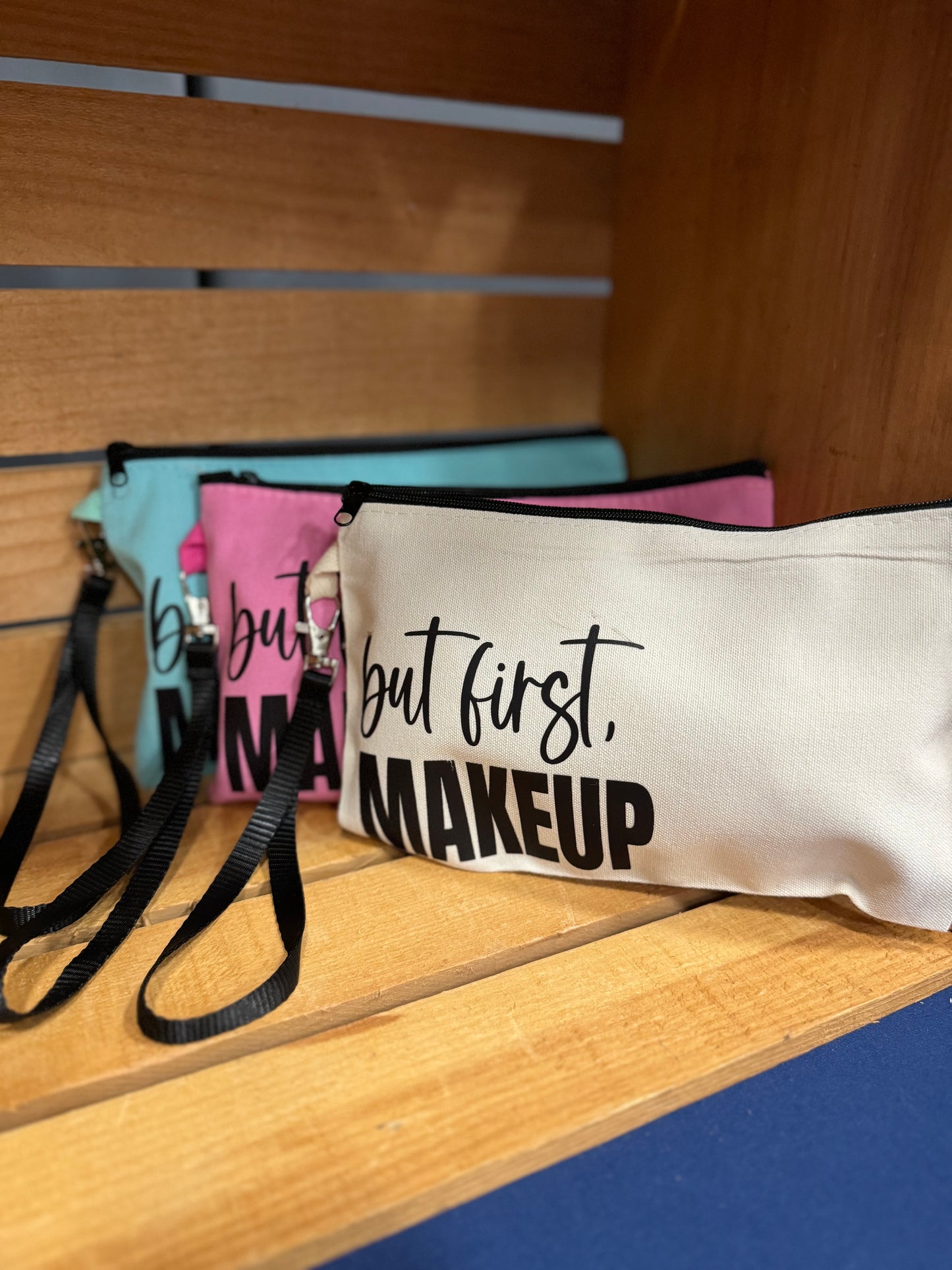 But First, Makeup Cosmetic Bag