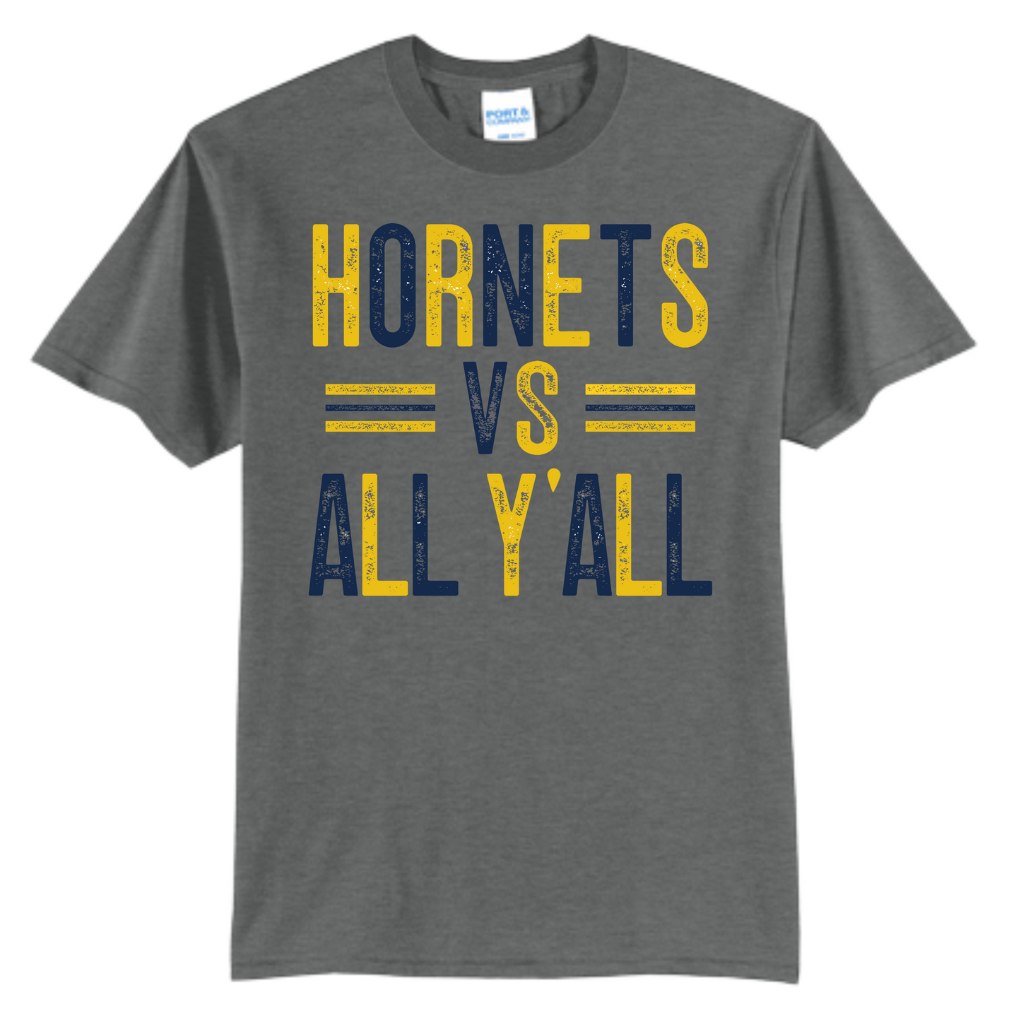 Hornets vs All Y'All (Two Colors Available)
