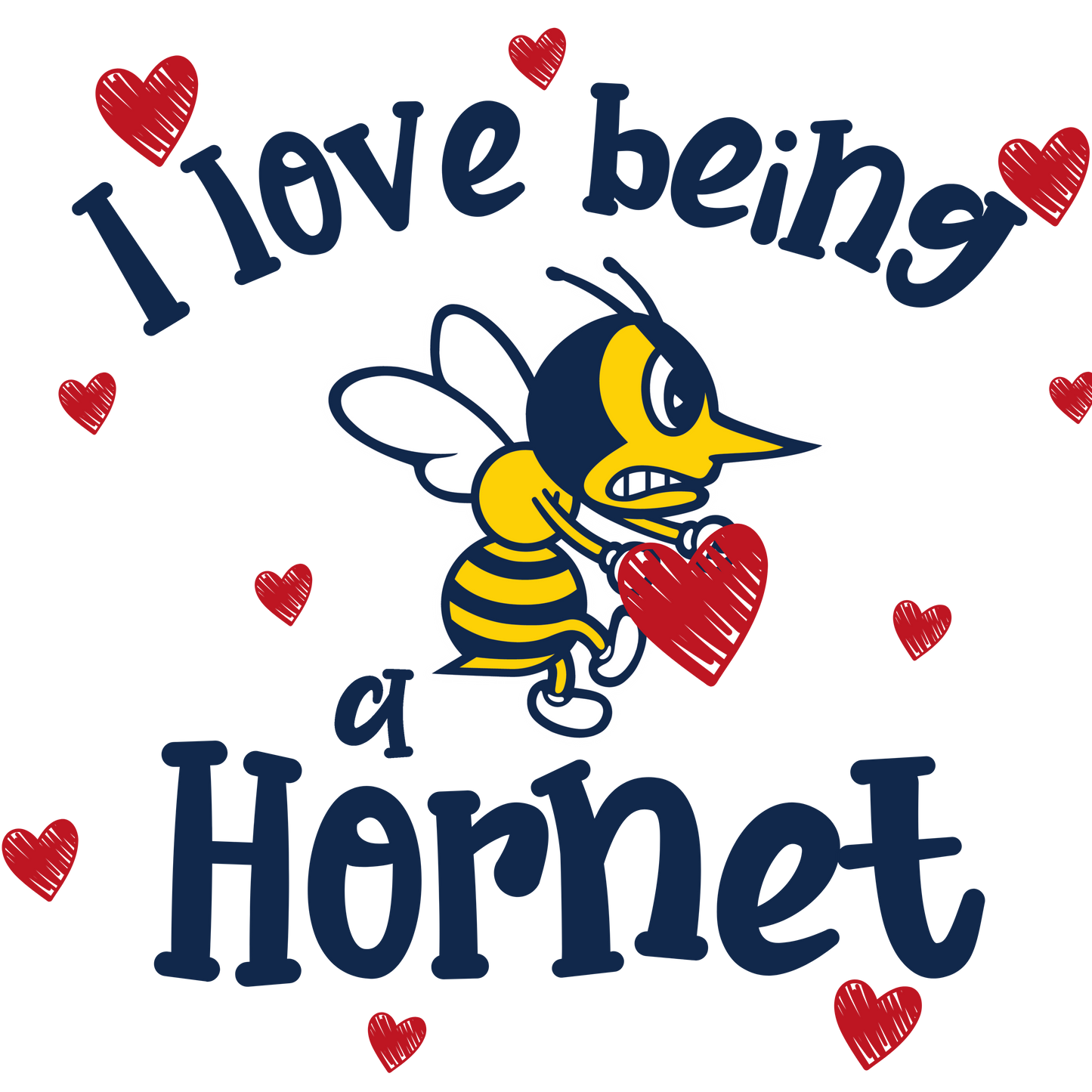 I Love Being a Hornet Crewneck
