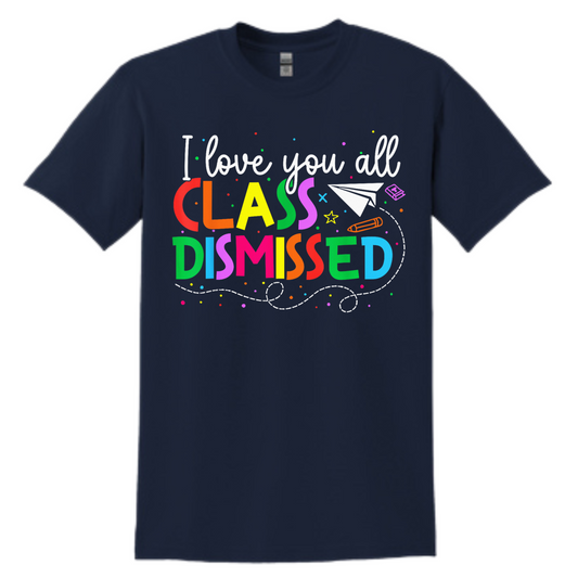 Love you all!  Class Dismissed!