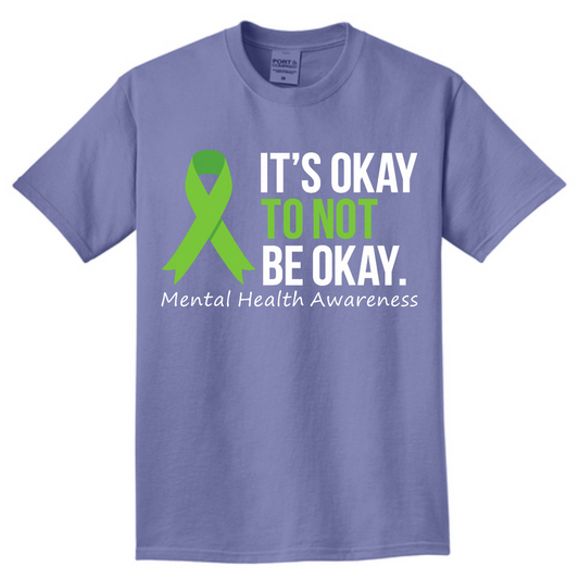 It's OK to NOT be OK - Mental Health