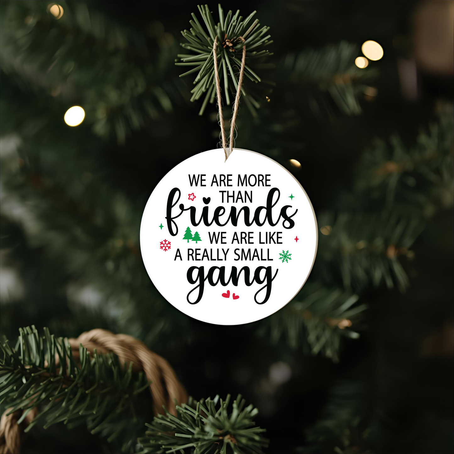 We are more than friends - ornament