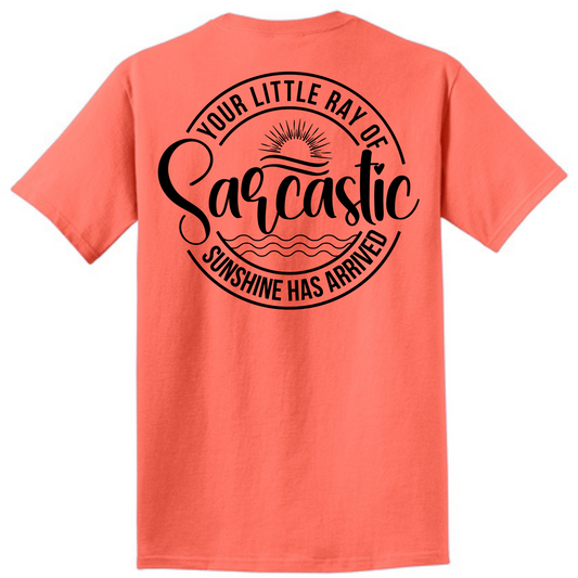 Your Little Ray of Sarcastic Sunshine Has Arrived
