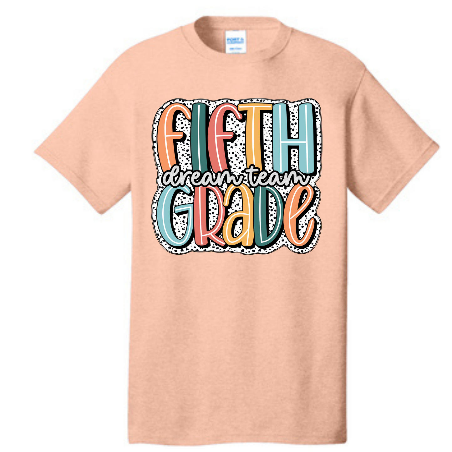 Fifth Grade Dream Team Shirt