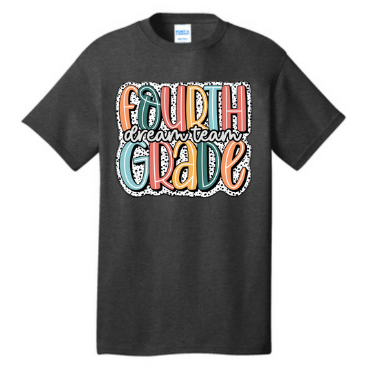 Fourth Grade Dream Team Shirt