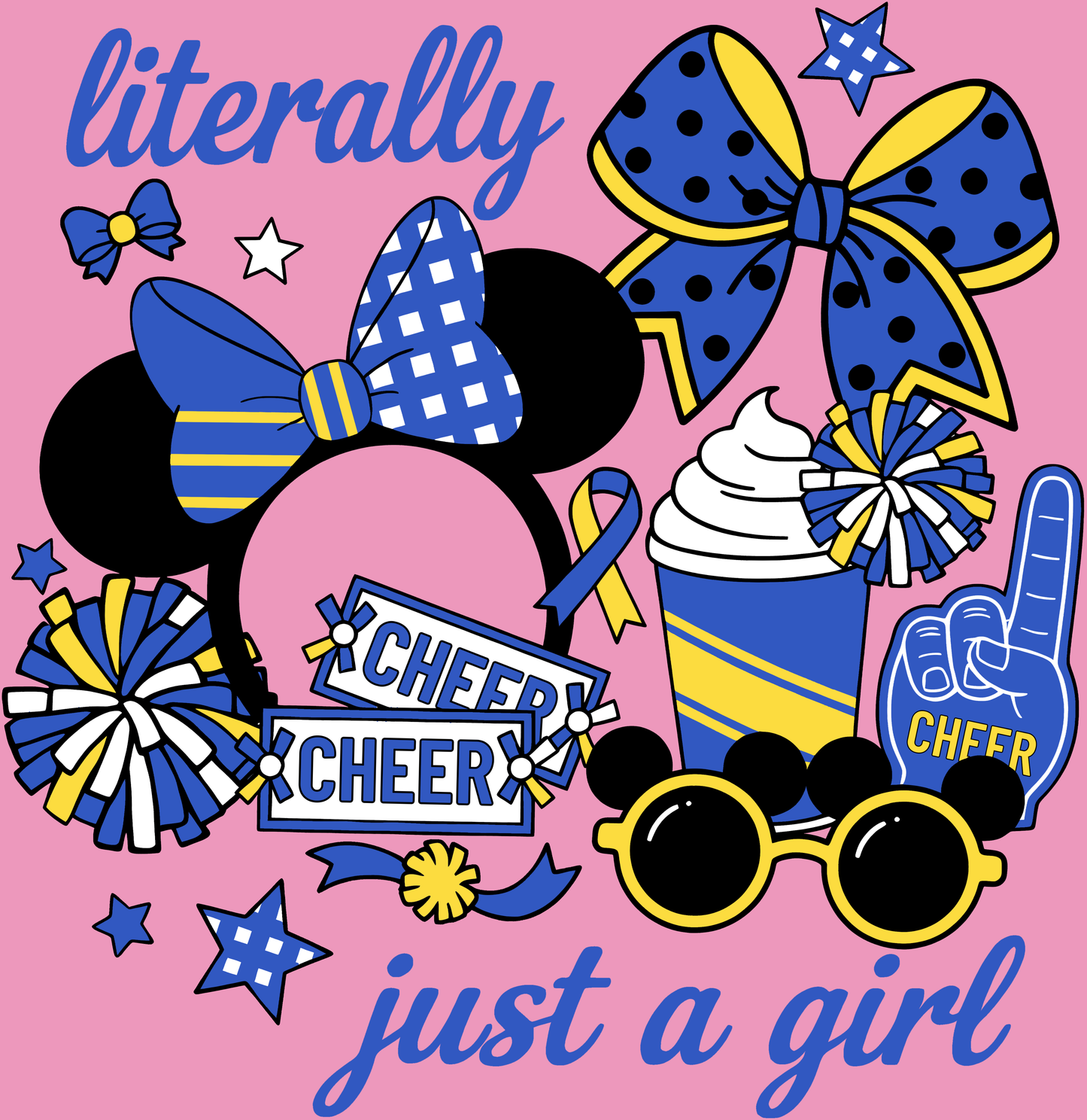 Literally Just a Girl Cheer