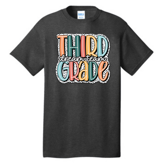 Third Grade Dream Team Shirt