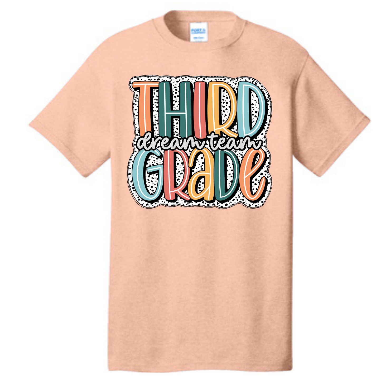 Third Grade Dream Team Shirt